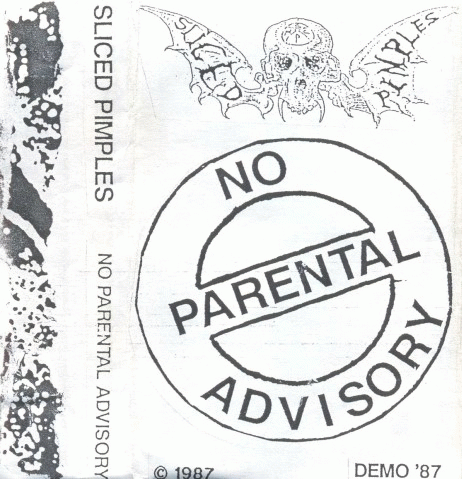 Sliced Pimples : No Parental Advisory Sliced Pimples : No Parental Advisory